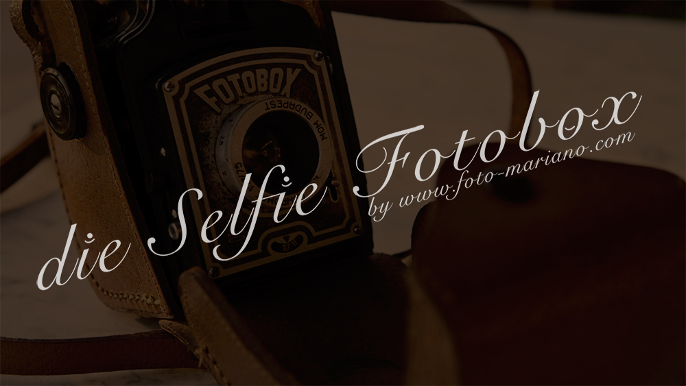 die-Selfie-Fotobox-bei-Mariano